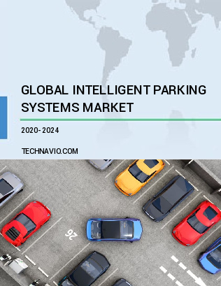 Intelligent Parking Systems Market by Type and Region - Forecast and Analysis 2020-2024