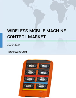 Wireless Mobile Machine Control Market by End-user and Geography - Forecast and Analysis 2020-2024