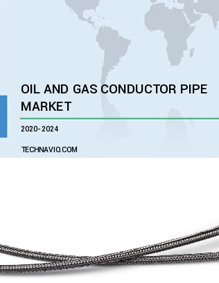 Oil and Gas Conductor Pipe Market by Application and Geography - Forecast and Analysis 2020-2024