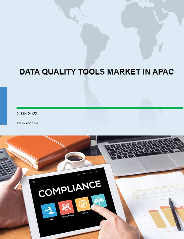 Data Quality Tools Market in APAC 2019-2023