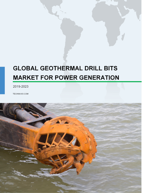 Geothermal Drill Bits Market for Power Generation by Type and Geography - Global Forecast and Analysis 2019-2023