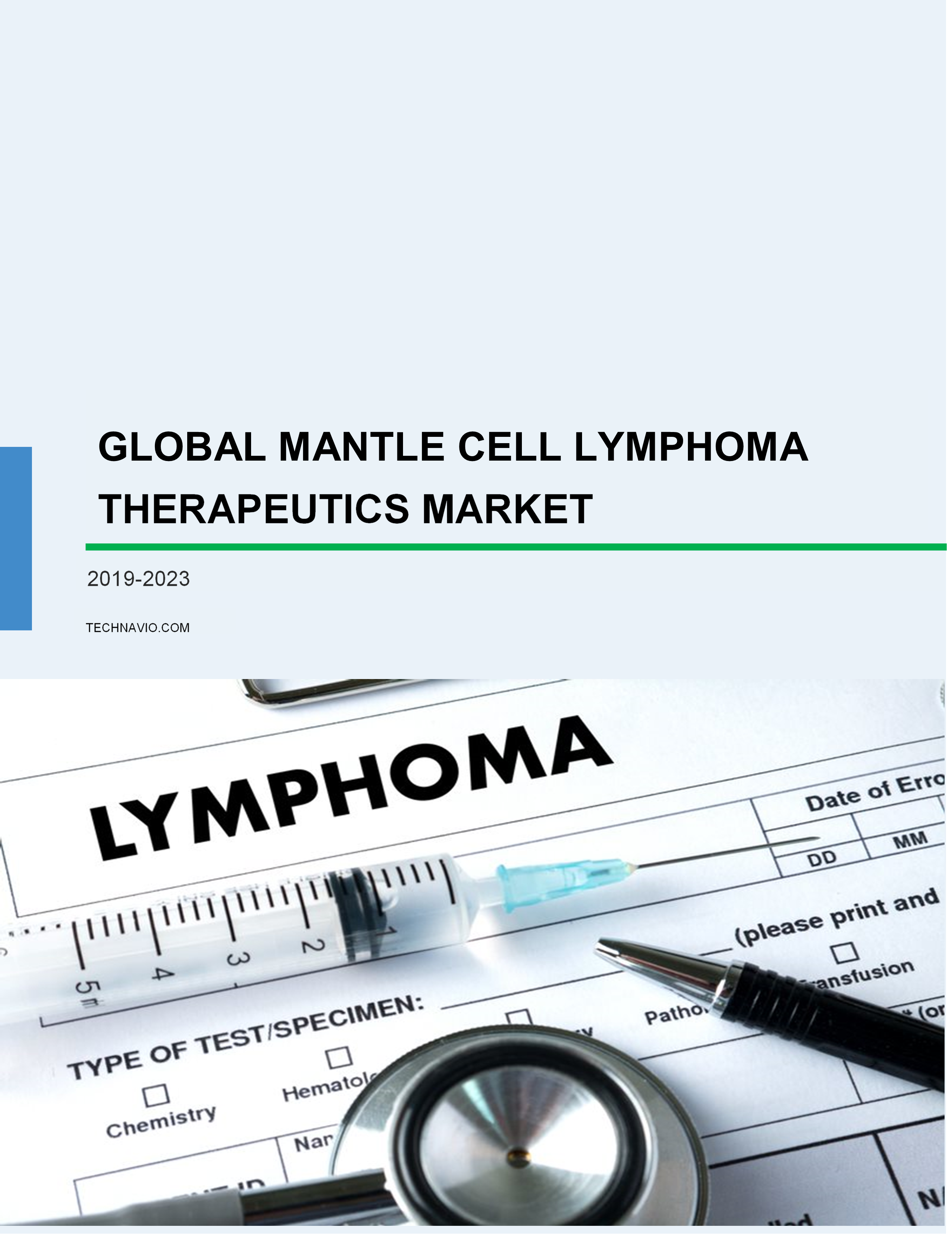 Global Mantle Cell Lymphoma Therapeutics Market 2019-2023