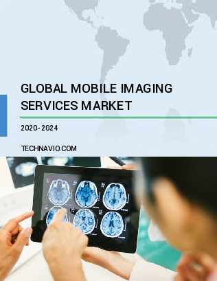 Mobile Imaging Services Market by End-user and Geography - Forecast and Analysis 2020-2024