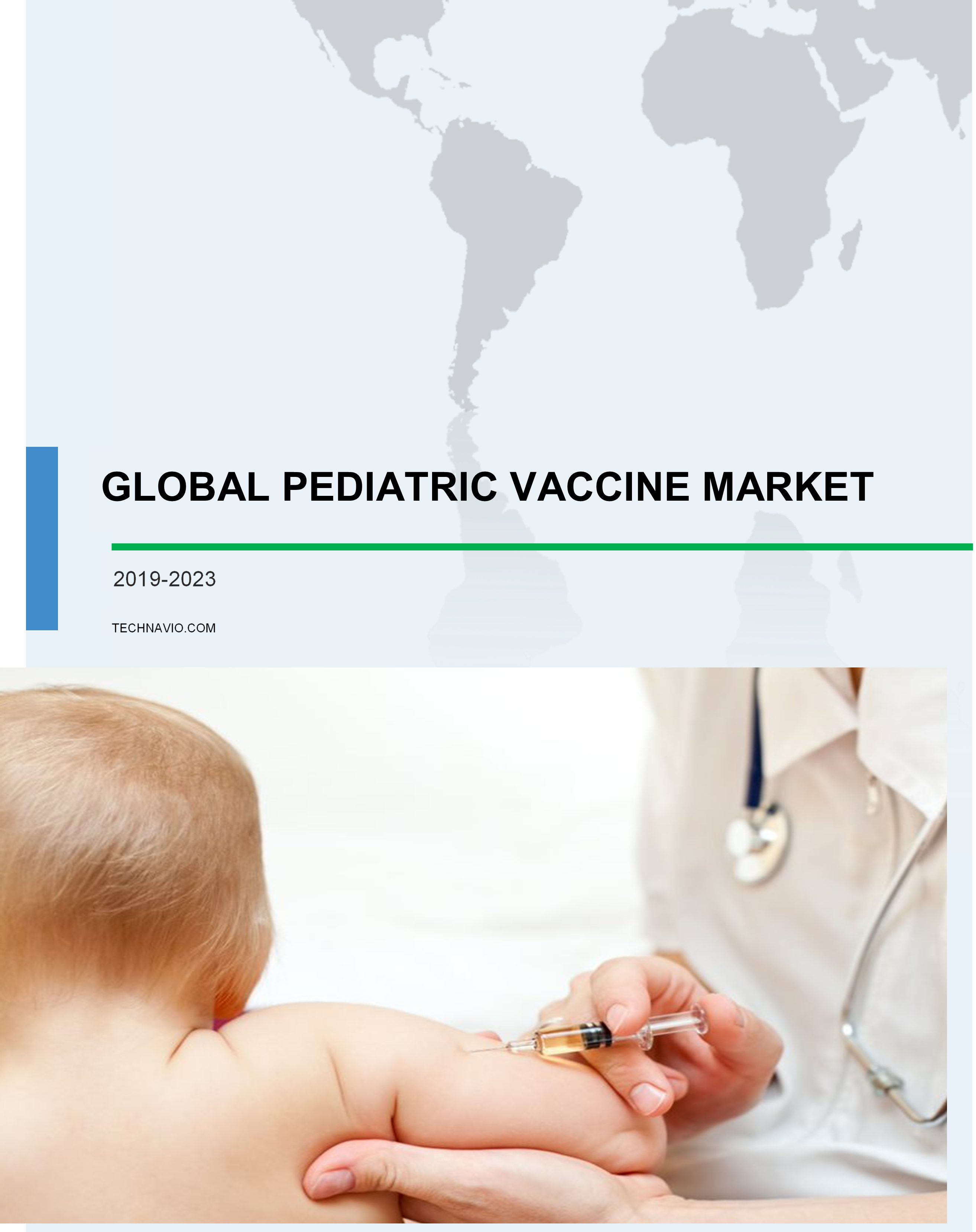 Global Pediatric Vaccine Market 2019-2023