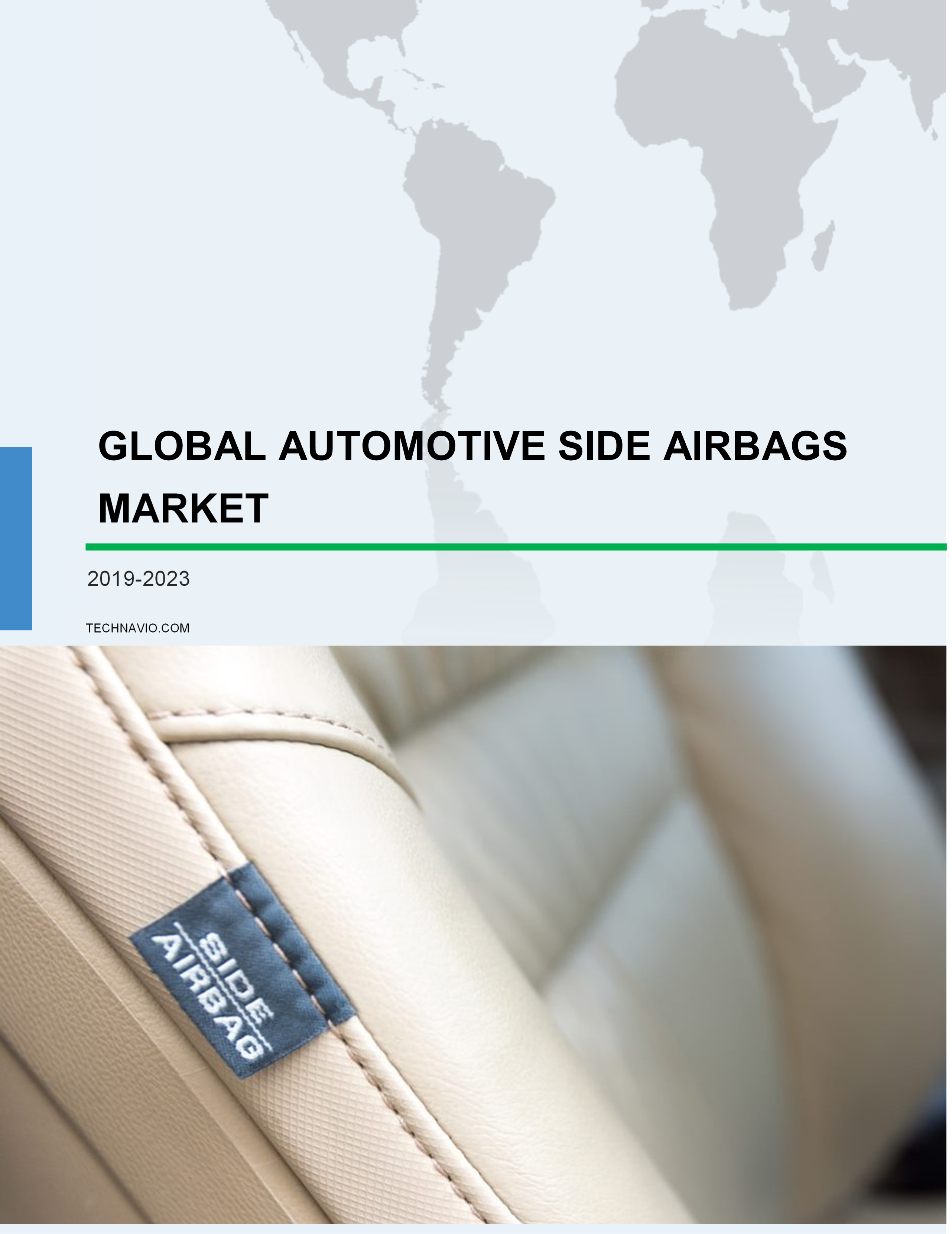 Global Automotive Side Airbags Market 2019-2023