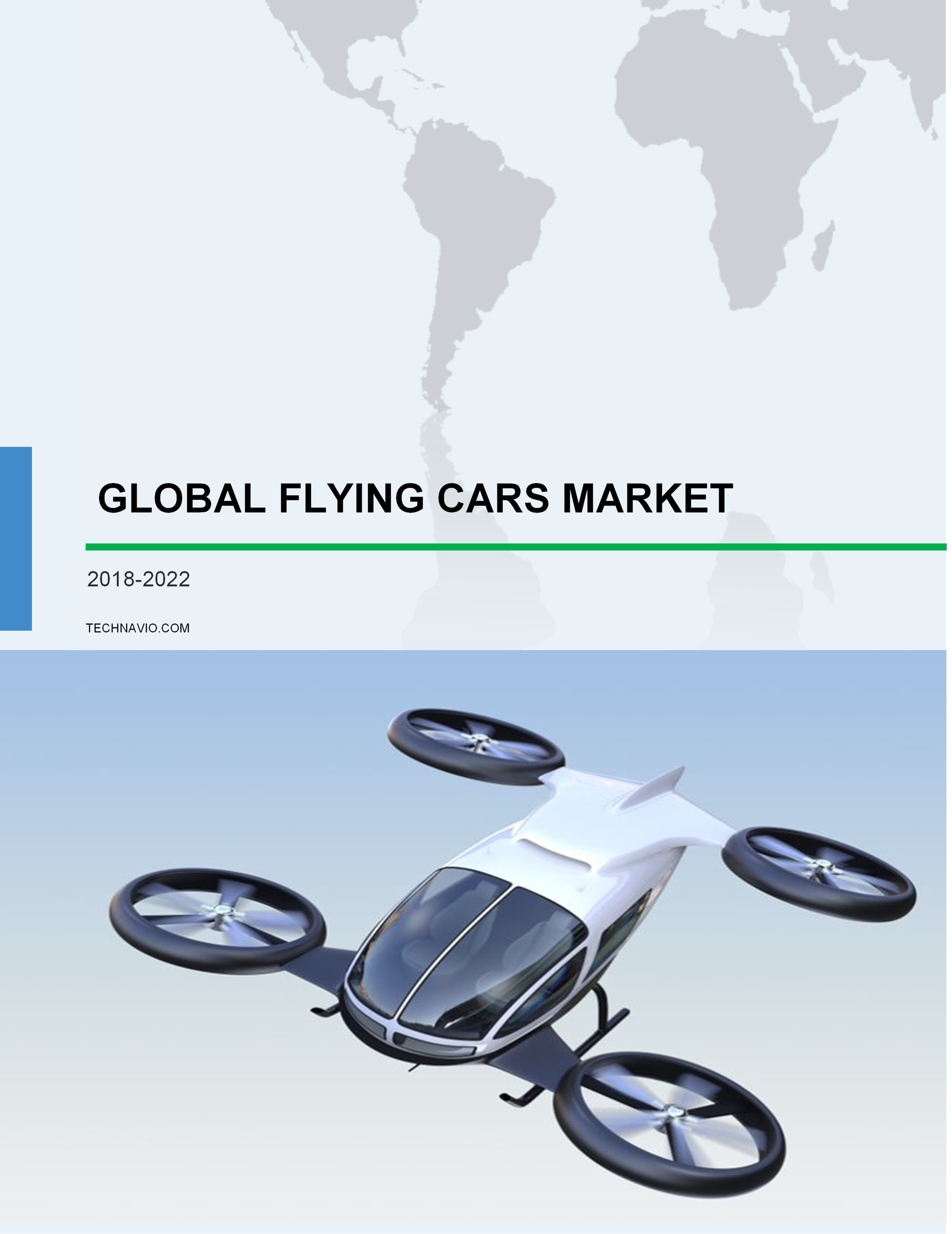 Global Flying Cars Market 2018-2022