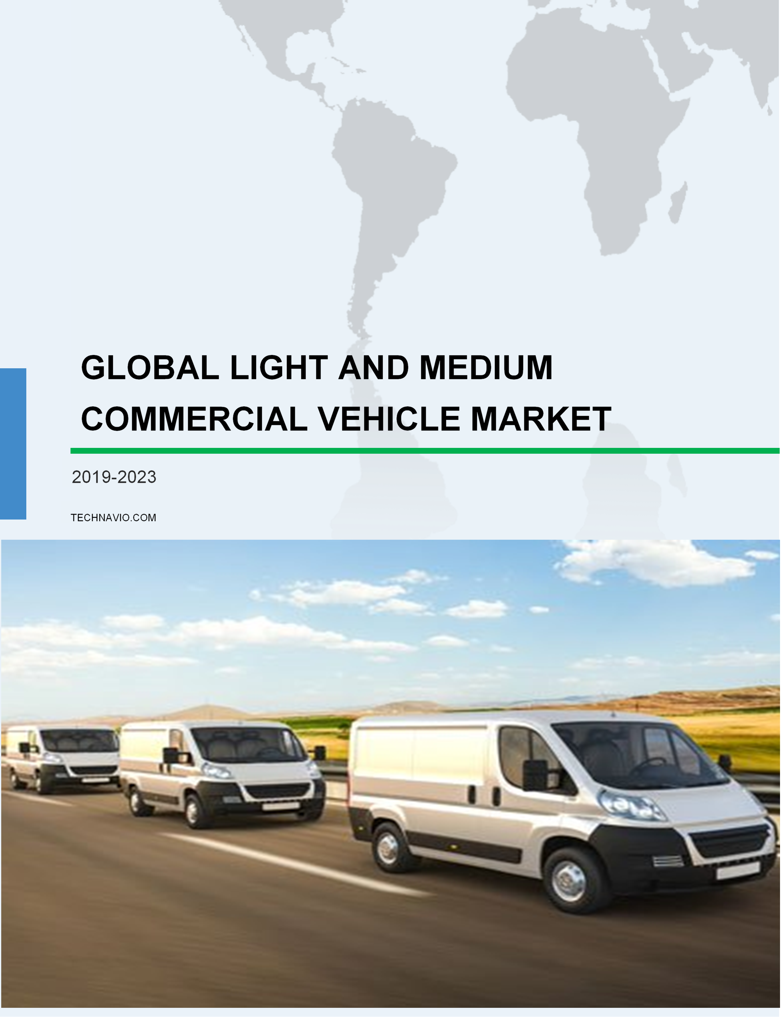 Global Light and Medium Commercial Vehicle Market 2019-2023