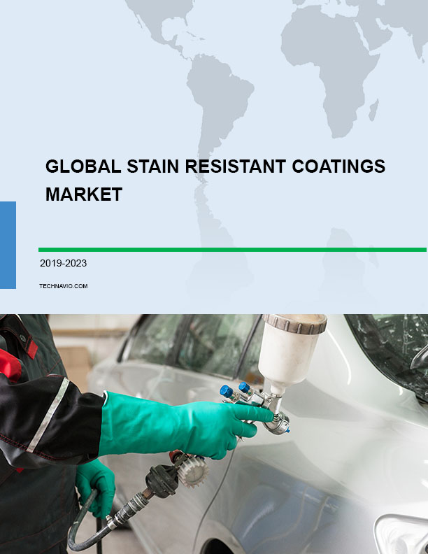 Global Stain-resistant Coatings Market 2019-2023