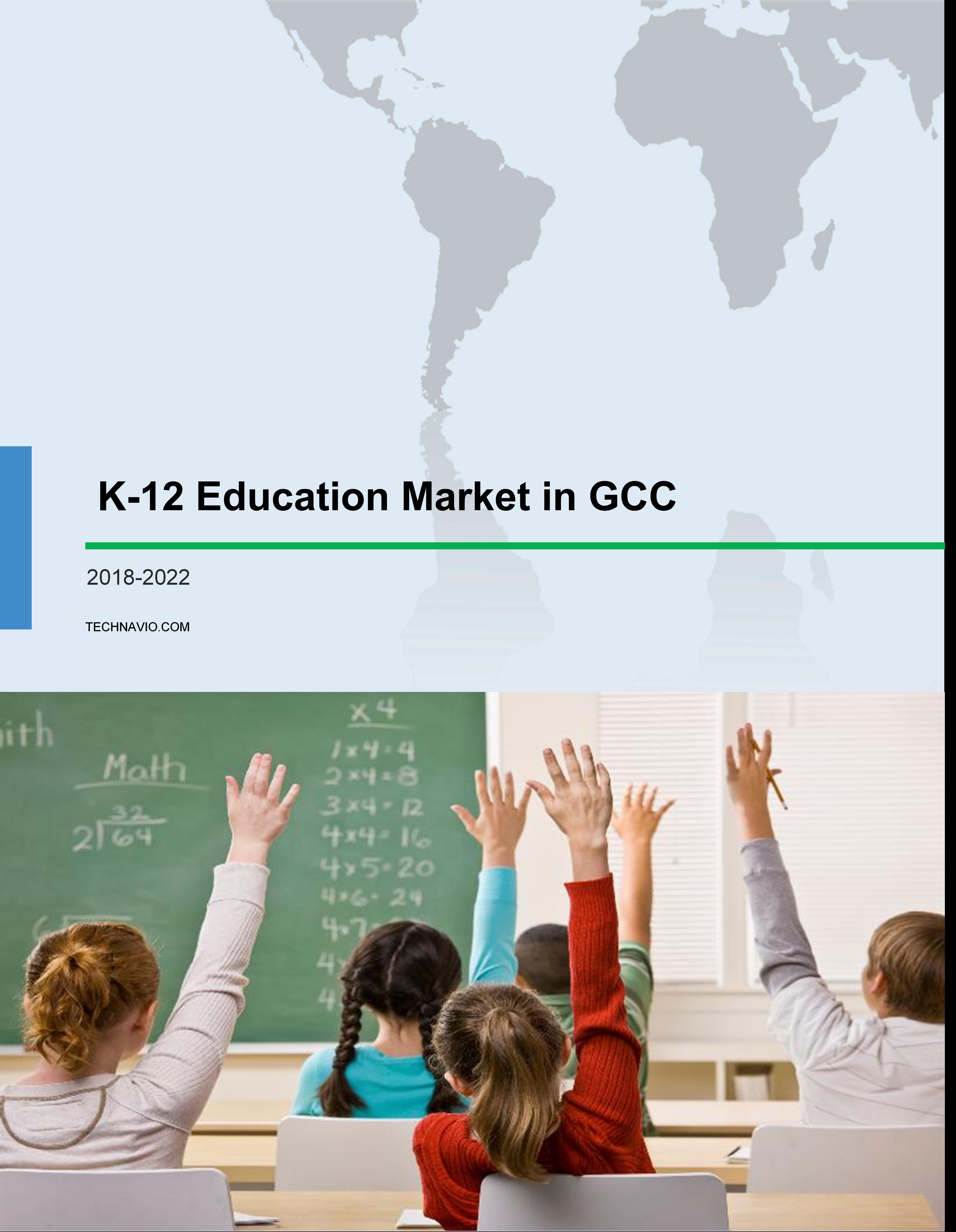 K-12 Education Market in GCC 2018-2022