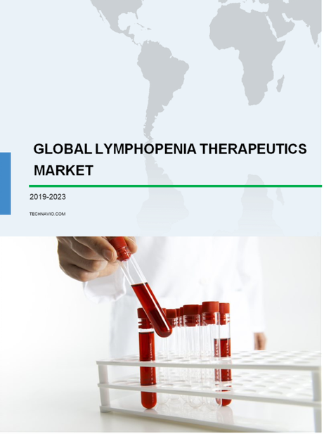 Lymphopenia Therapeutics Market by Product and Geography - Forecast and Analysis 2019-2023