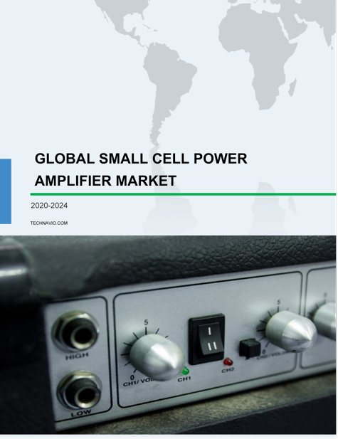 Small Cell Power Amplifier Market by Type and Geography - Forecast and Analysis 2020-2024