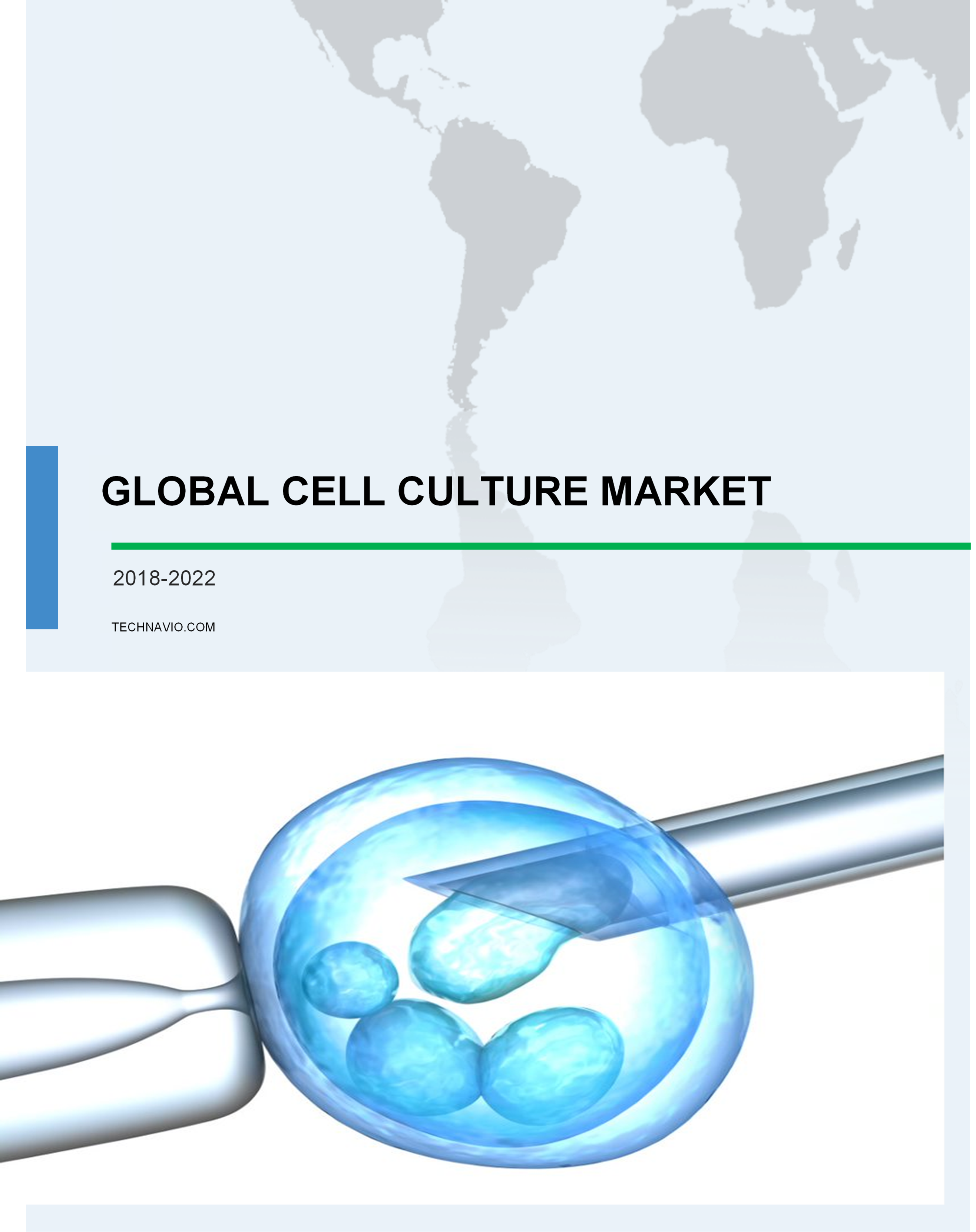Global Cell Separation Technologies Market 2018-2022